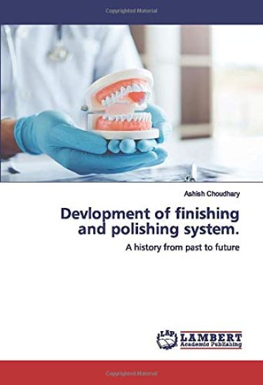 Devlopment of finishing and polishing system.