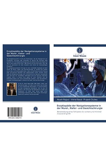 Enzyklopädie der Navigationssysteme in der Mund-, Kiefer- und Gesichtschirurgie