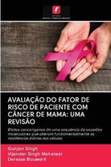 Avaliação Do Fator de Risco de Paciente Com Câncer de Mama