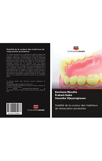Stabilité de la couleur des matériaux de restauration provisoires