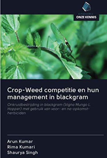 Crop-Weed competitie en hun management in blackgram
