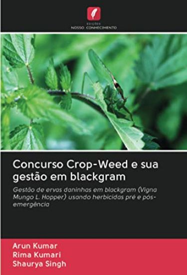 Concurso Crop-Weed e sua gestão em blackgram