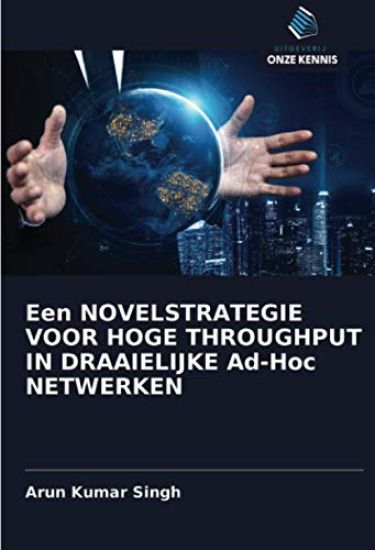 Een NOVELSTRATEGIE VOOR HOGE THROUGHPUT IN DRAAIELIJKE Ad-Hoc NETWERKEN