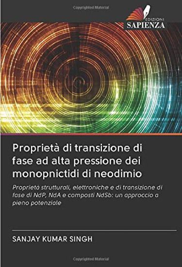 Proprietà di transizione di fase ad alta pressione dei monopnictidi di neodimio