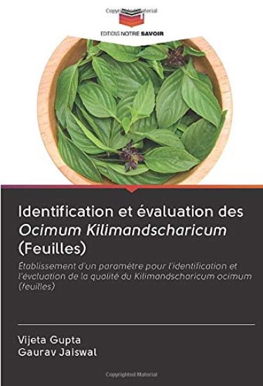 Identification et évaluation des Ocimum Kilimandscharicum (Feuilles)