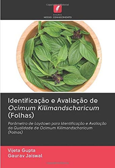 Identificação e Avaliação de Ocimum Kilimandscharicum (Folhas)