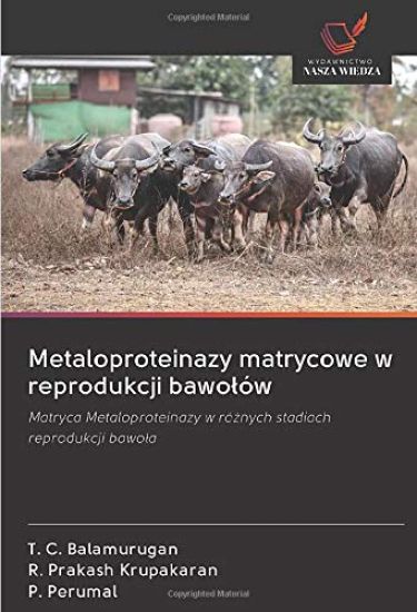 Metaloproteinazy matrycowe w reprodukcji bawo¿ów