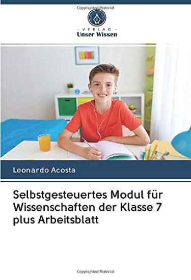 Selbstgesteuertes Modul für Wissenschaften der Klasse 7 plus Arbeitsblatt