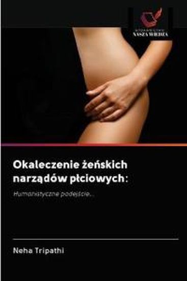 Okaleczenie zenskich narzadów plciowych