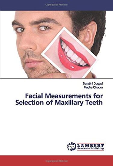 Facial Measurements for Selection of Maxillary Teeth