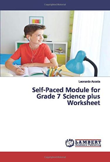 Self-Paced Module for Grade 7 Science plus Worksheet