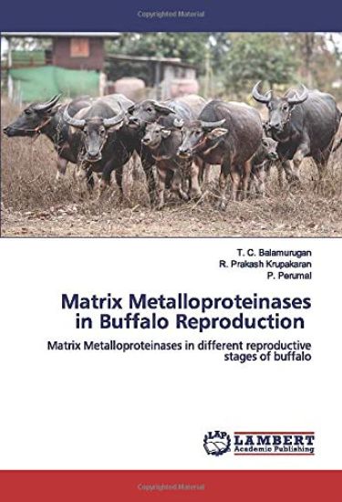 Matrix Metalloproteinases in Buffalo Reproduction