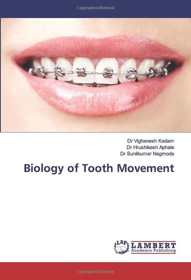 Biology of Tooth Movement