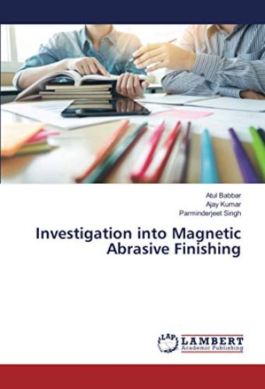 Investigation into Magnetic Abrasive Finishing