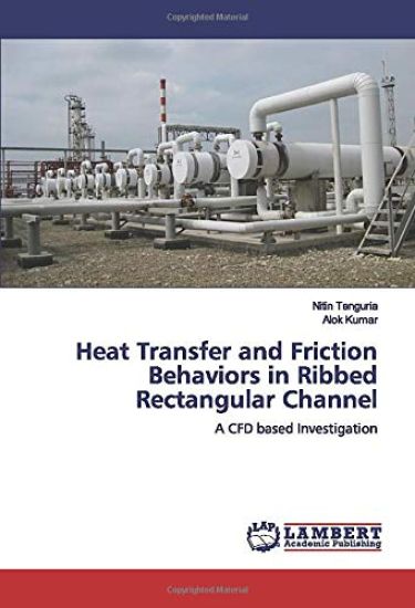 Heat Transfer and Friction Behaviors in Ribbed Rectangular Channel