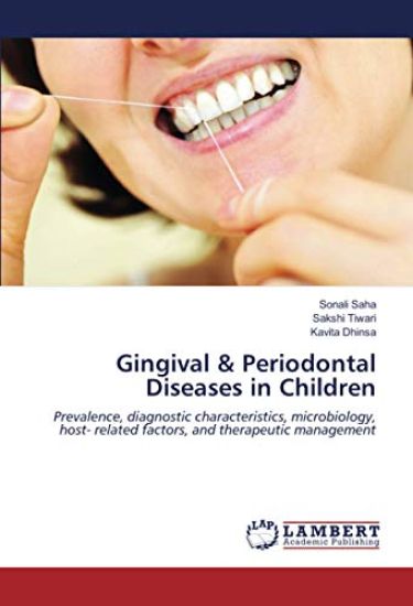 Gingival & Periodontal Diseases in Children