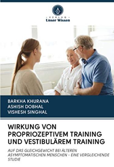 WIRKUNG VON PROPRIOZEPTIVEM TRAINING UND VESTIBULÄREM TRAINING