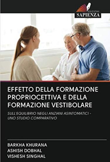 EFFETTO DELLA FORMAZIONE PROPRIOCETTIVA E DELLA FORMAZIONE VESTIBOLARE