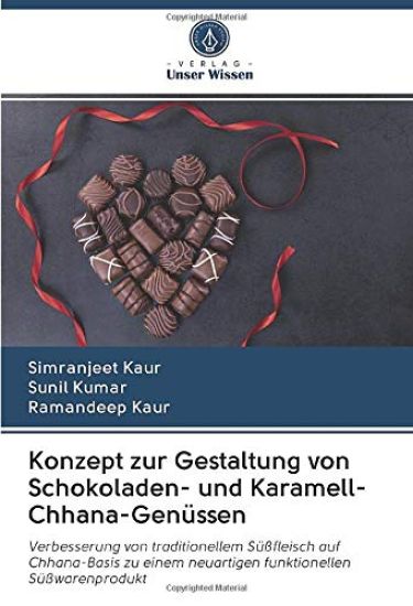 Konzept zur Gestaltung von Schokoladen- und Karamell-Chhana-Genüssen – Simranjeet Kaur, kirjan kansikuva