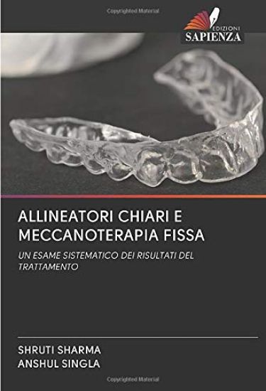 ALLINEATORI CHIARI E MECCANOTERAPIA FISSA