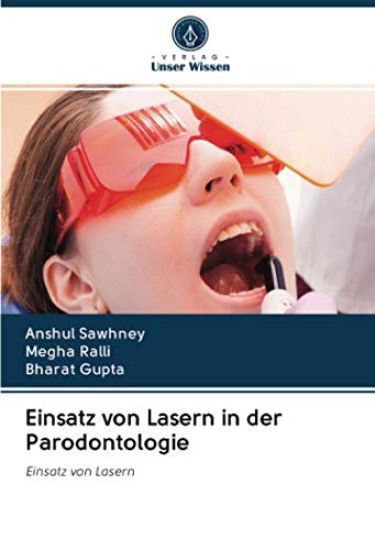 Einsatz von Lasern in der Parodontologie
