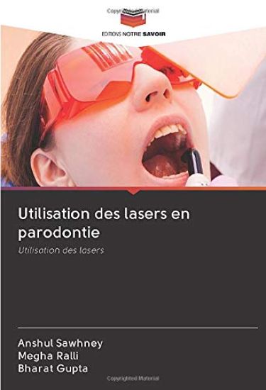 Utilisation des lasers en parodontie