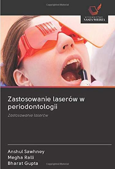 Zastosowanie laserów w periodontologii