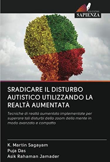 SRADICARE IL DISTURBO AUTISTICO UTILIZZANDO LA REALTÀ AUMENTATA