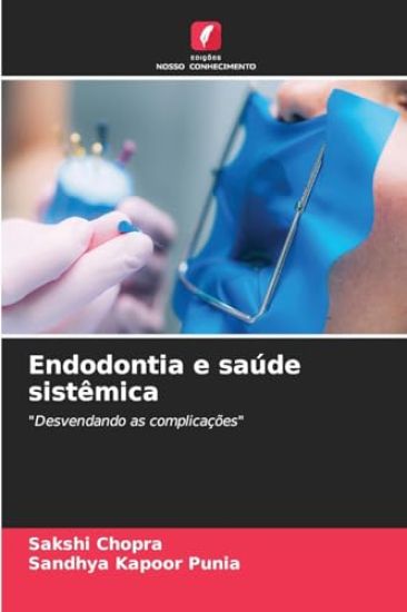 Endodontia e saúde sistêmica
