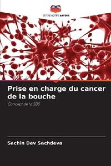 Prise en charge du cancer de la bouche – Sachin Dev Sachdeva, kirjan kansikuva
