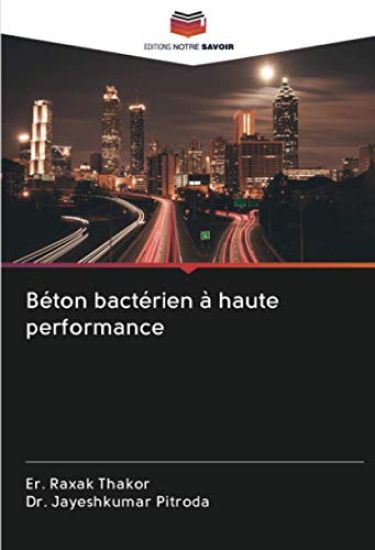 Béton bactérien à haute performance