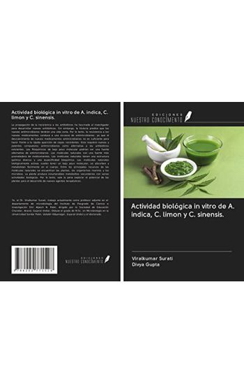 Actividad biológica in vitro de A. indica, C. limon y C. sinensis.