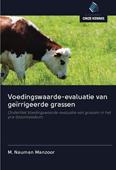 Voedingswaarde-evaluatie van geïrrigeerde grassen