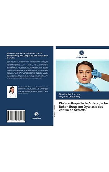 Kieferorthopädische/chirurgische Behandlung von Dysplasie des vertikalen Skeletts