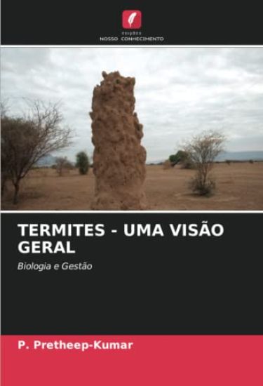 TERMITES - UMA VISÃO GERAL