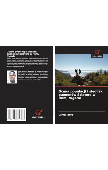Ocena populacji i siedlisk guenonów Sclatera w Itam, Nigeria