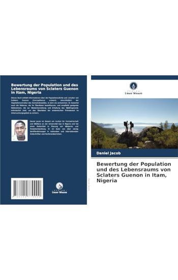 Bewertung der Population und des Lebensraums von Sclaters Guenon in Itam, Nigeria