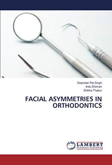 FACIAL ASYMMETRIES IN ORTHODONTICS