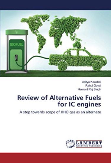 Review of Alternative Fuels for IC engines