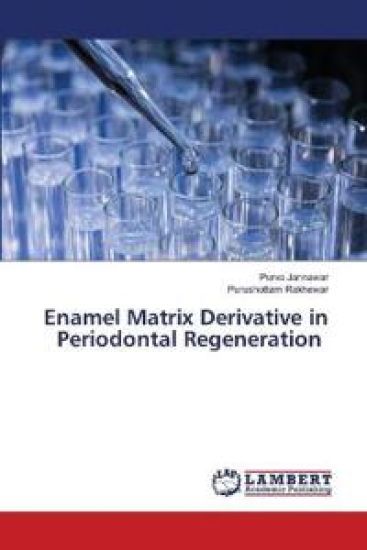 Enamel Matrix Derivative in Periodontal Regeneration
