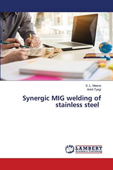Synergic MIG welding of stainless steel