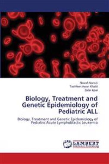 Biology, Treatment and Genetic Epidemiology of Pediatric ALL