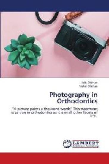 Photography in Orthodontics