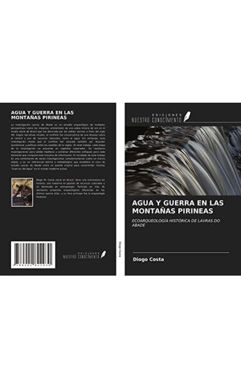 AGUA Y GUERRA EN LAS MONTAÑAS PIRINEAS