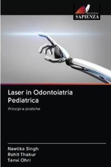Laser in Odontoiatria Pediatrica – Neetika Singh, kirjan kansikuva