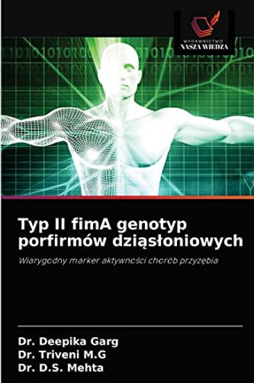 Typ II fimA genotyp porfirmów dziasloniowych