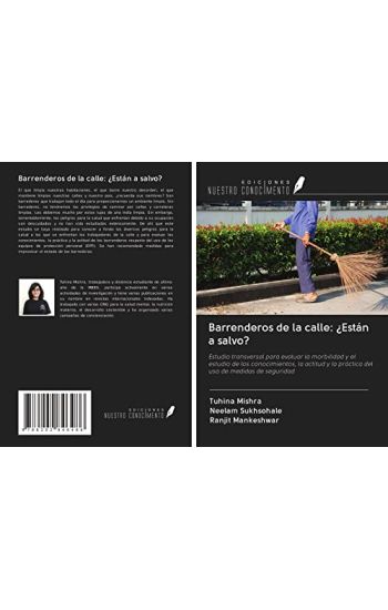 Barrenderos de la calle: ¿Están a salvo?