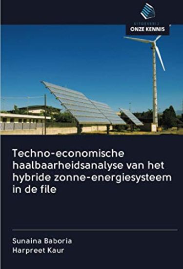 Techno-economische haalbaarheidsanalyse van het hybride zonne-energiesysteem in de file – Sunaina Baboria, kirjan kansikuva