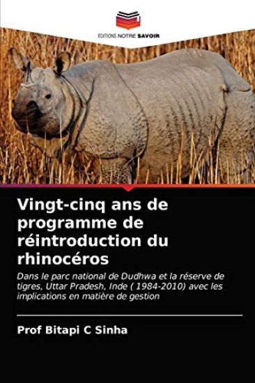 Vingt-cinq ans de programme de réintroduction du rhinocéros