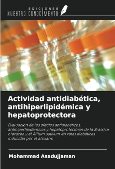 Actividad antidiabética, antihiperlipidémica y hepatoprotectora